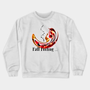 Fall Feeling Crewneck Sweatshirt